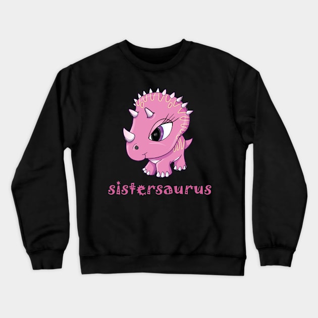 Sistersaurus Crewneck Sweatshirt by cdclocks